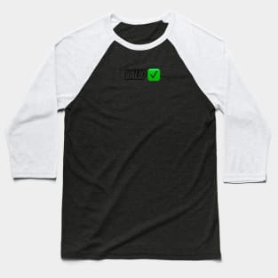 Valid White Baseball T-Shirt